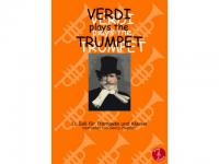 VERDI PLAYS THE TRUMPET