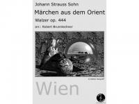 MRCHEN AUS DEM ORIENT op. 444