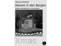 ADVENT IN DEN BERGEN